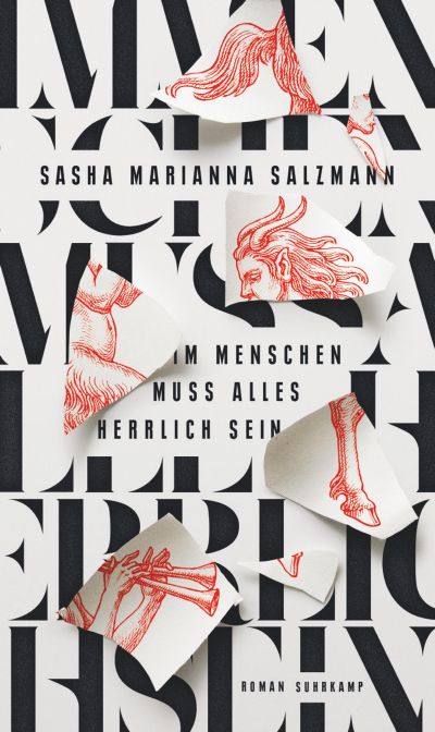 Sasha Marianna Salzmann, Im Menschen muss alles herrlich sein