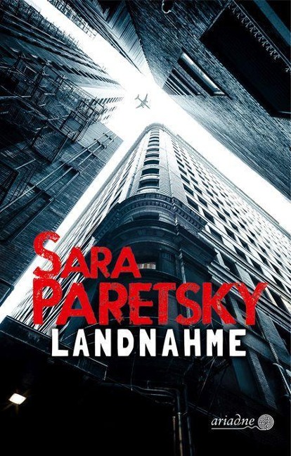 Sara Paretsky, Landnahme